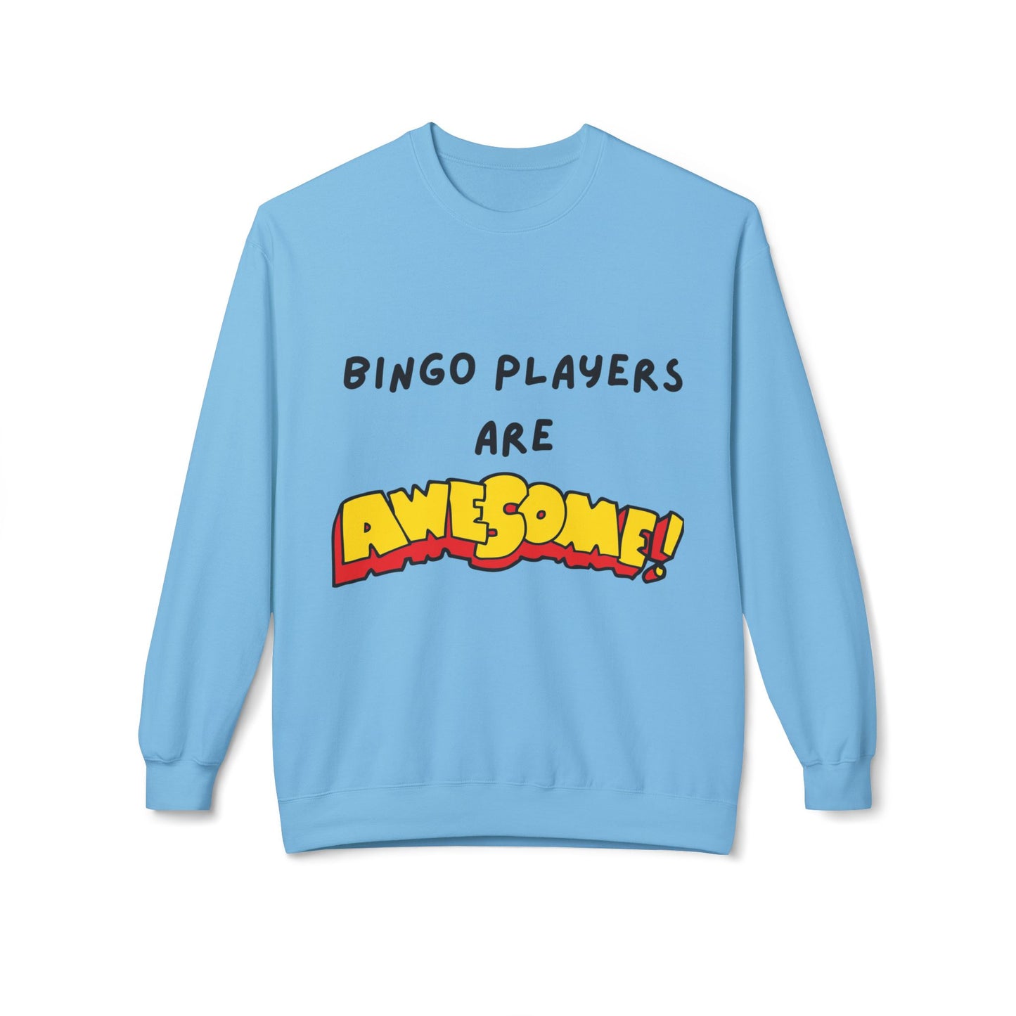 Bingo Players are Awesome - Sweatshirt