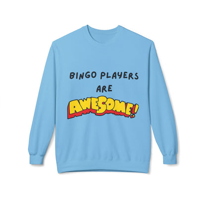 Bingo Players are Awesome - Sweatshirt