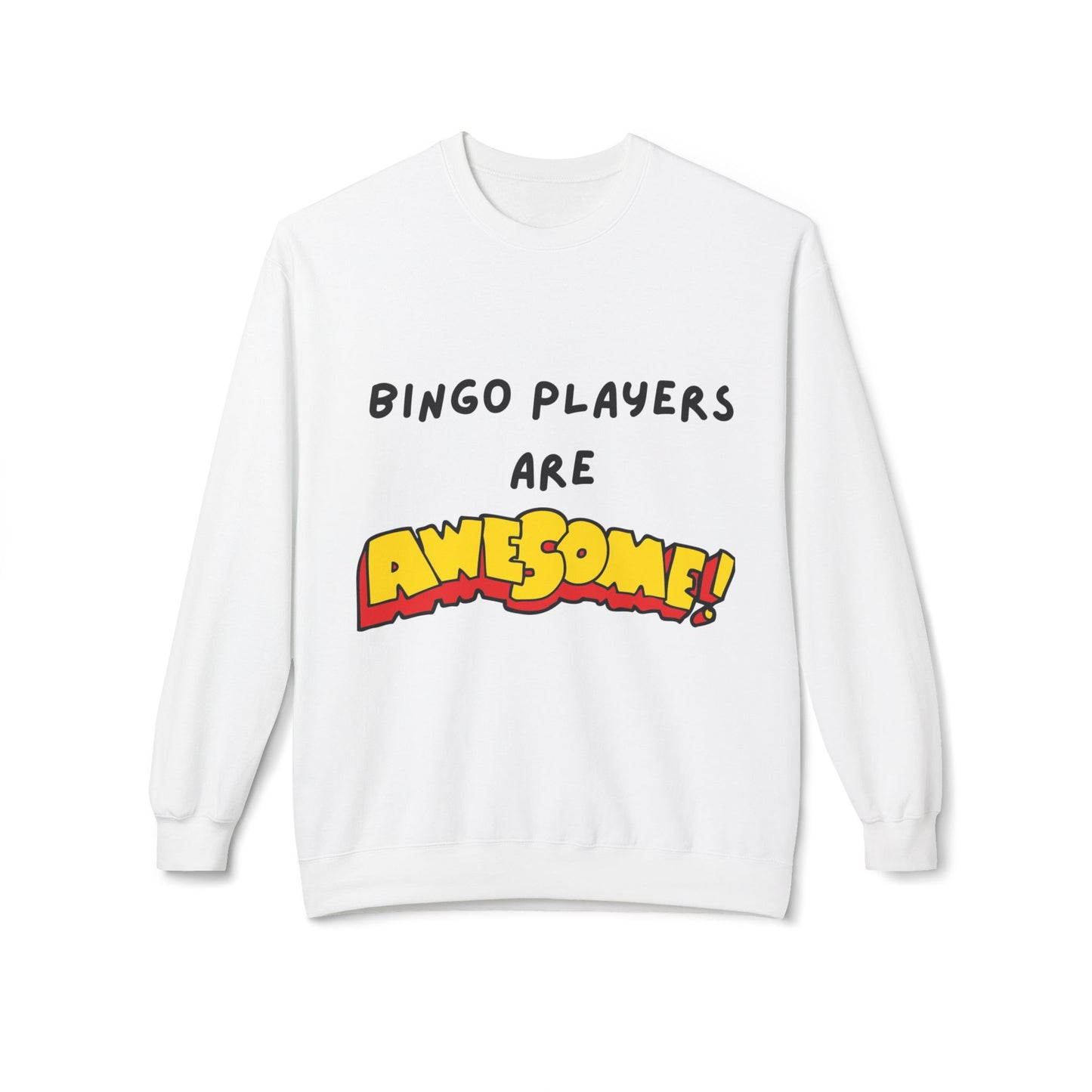 Bingo Players are Awesome - Sweatshirt