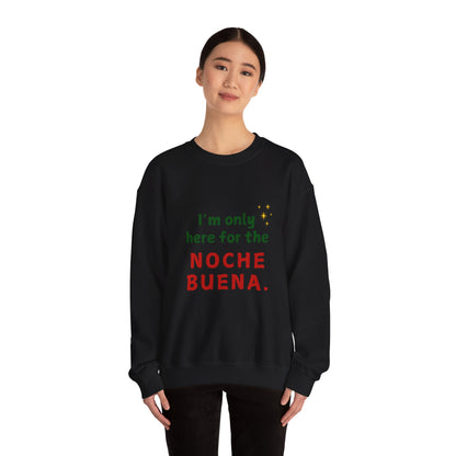 Noche Buena Sweatshirt - Unisex Crewneck