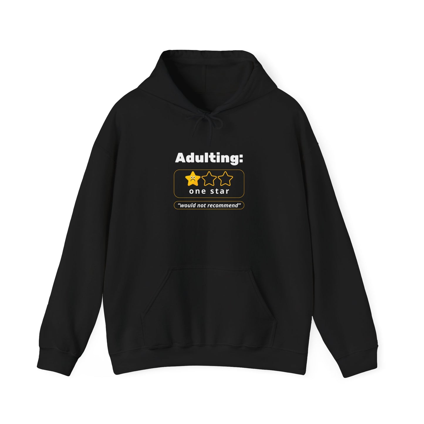 "Adulting - Would Not Recommend" Unisex Heavy Blend Hoodie