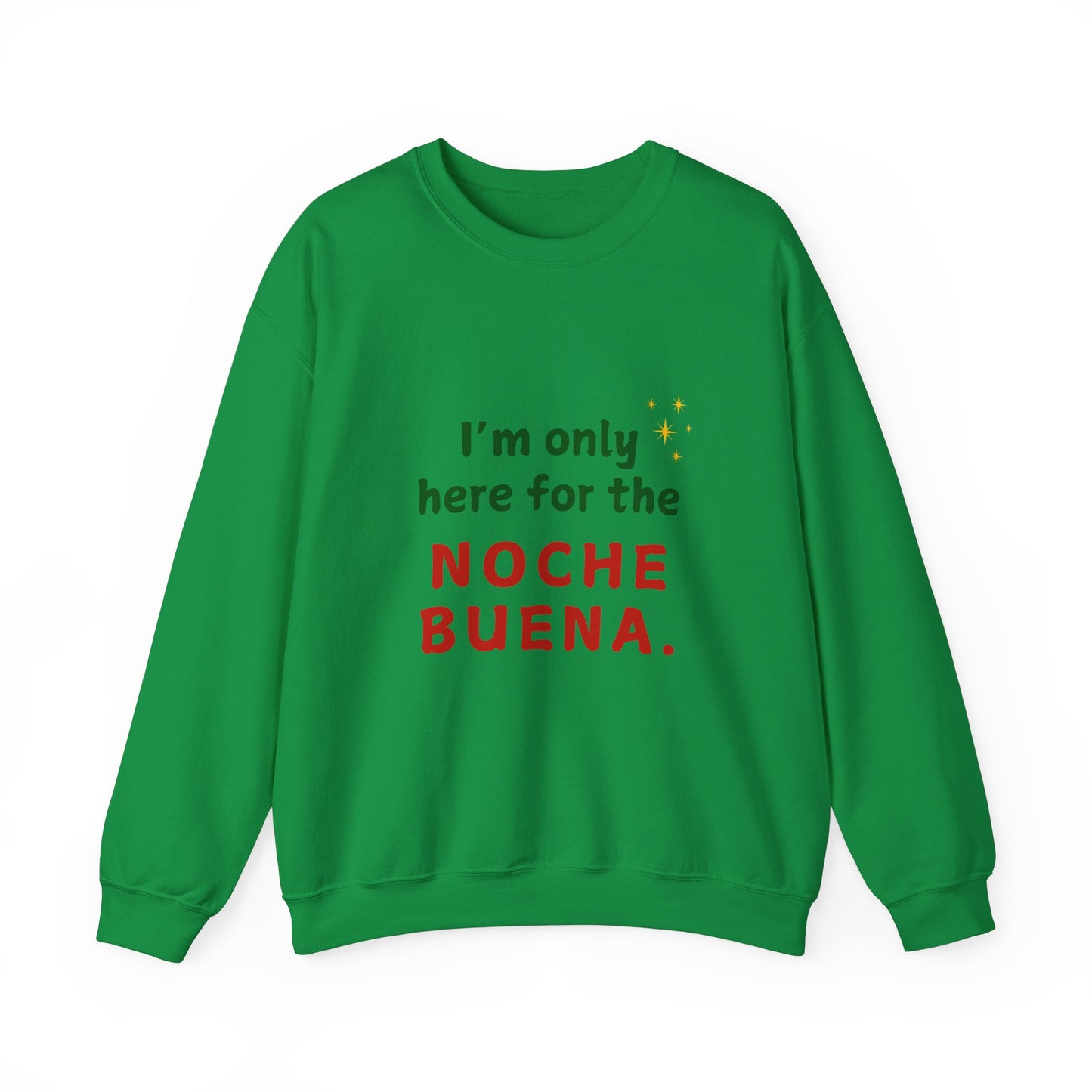 Noche Buena Sweatshirt - Unisex Crewneck