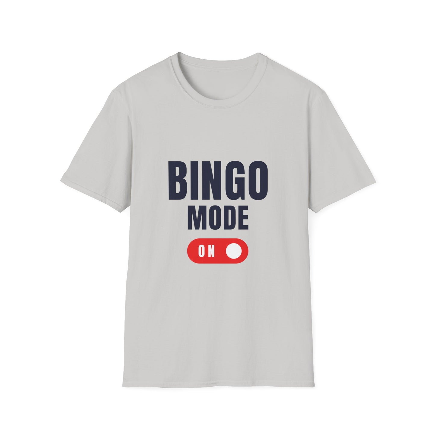 "Bingo Mode On" Unisex Soft-Style T-Shirt