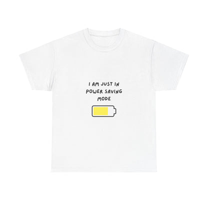 Power Saving Mode Tee