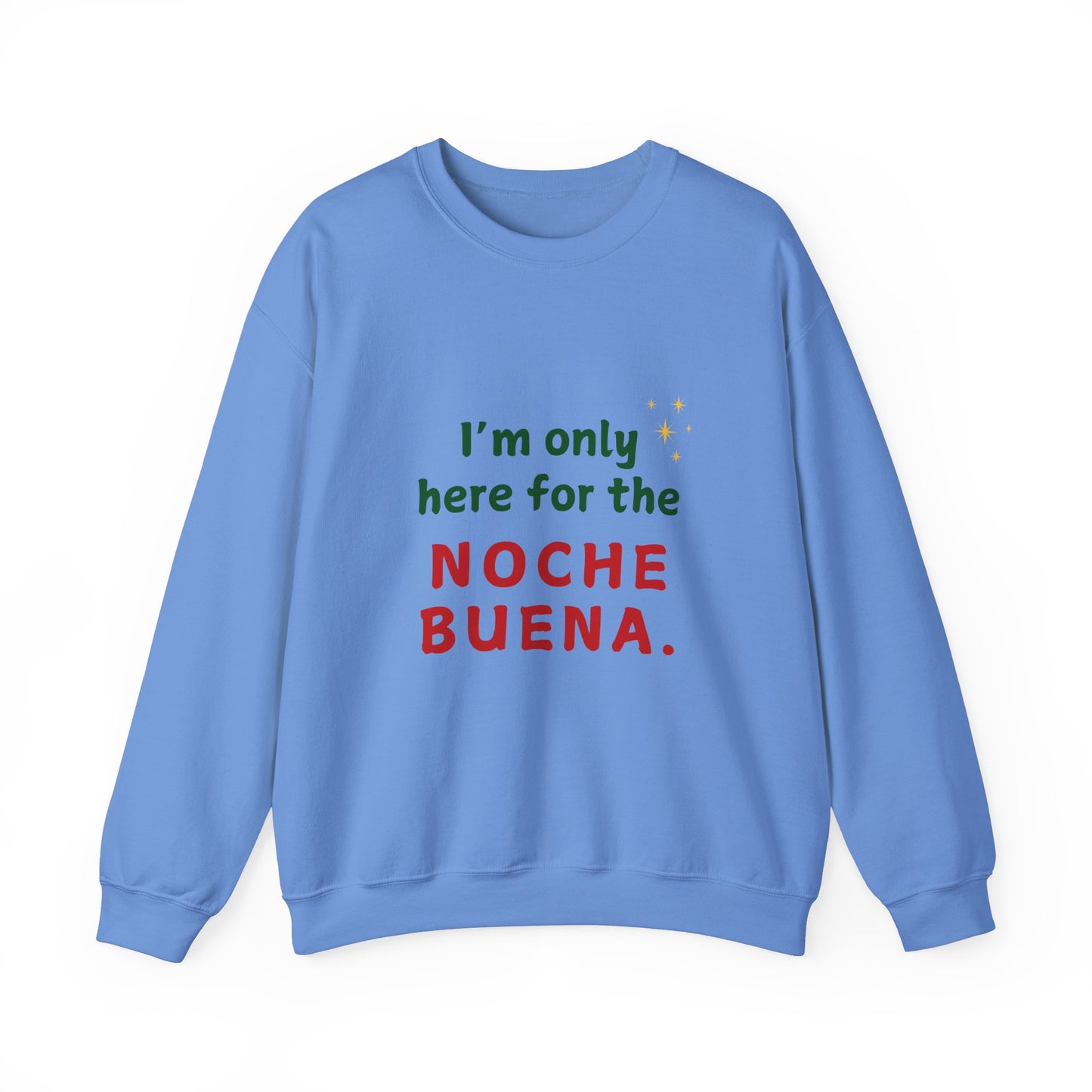 Noche Buena Sweatshirt - Unisex Crewneck