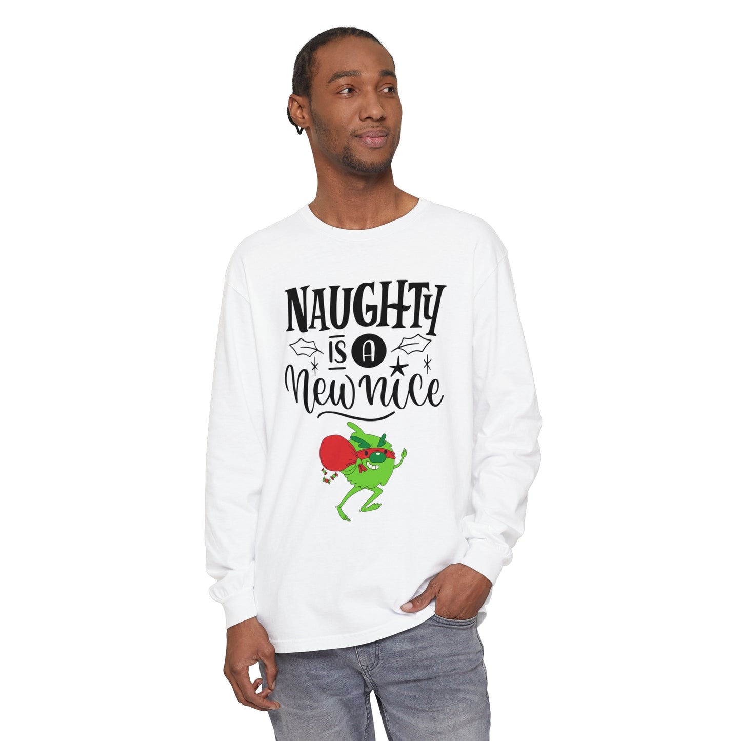 Naughty is a New Nice Unisex Garment-dyed - Long Sleeve T-Shirt