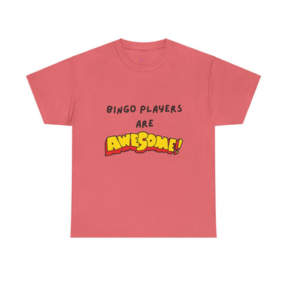 Bingo Players are Awesome Tees