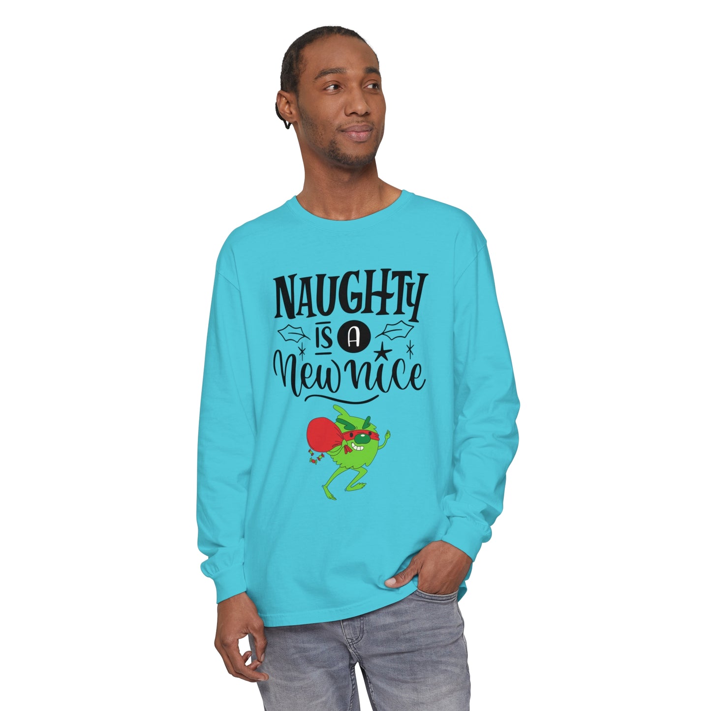 Naughty is a New Nice Unisex Garment-dyed - Long Sleeve T-Shirt