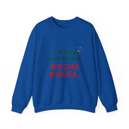 Noche Buena Sweatshirt - Unisex Crewneck