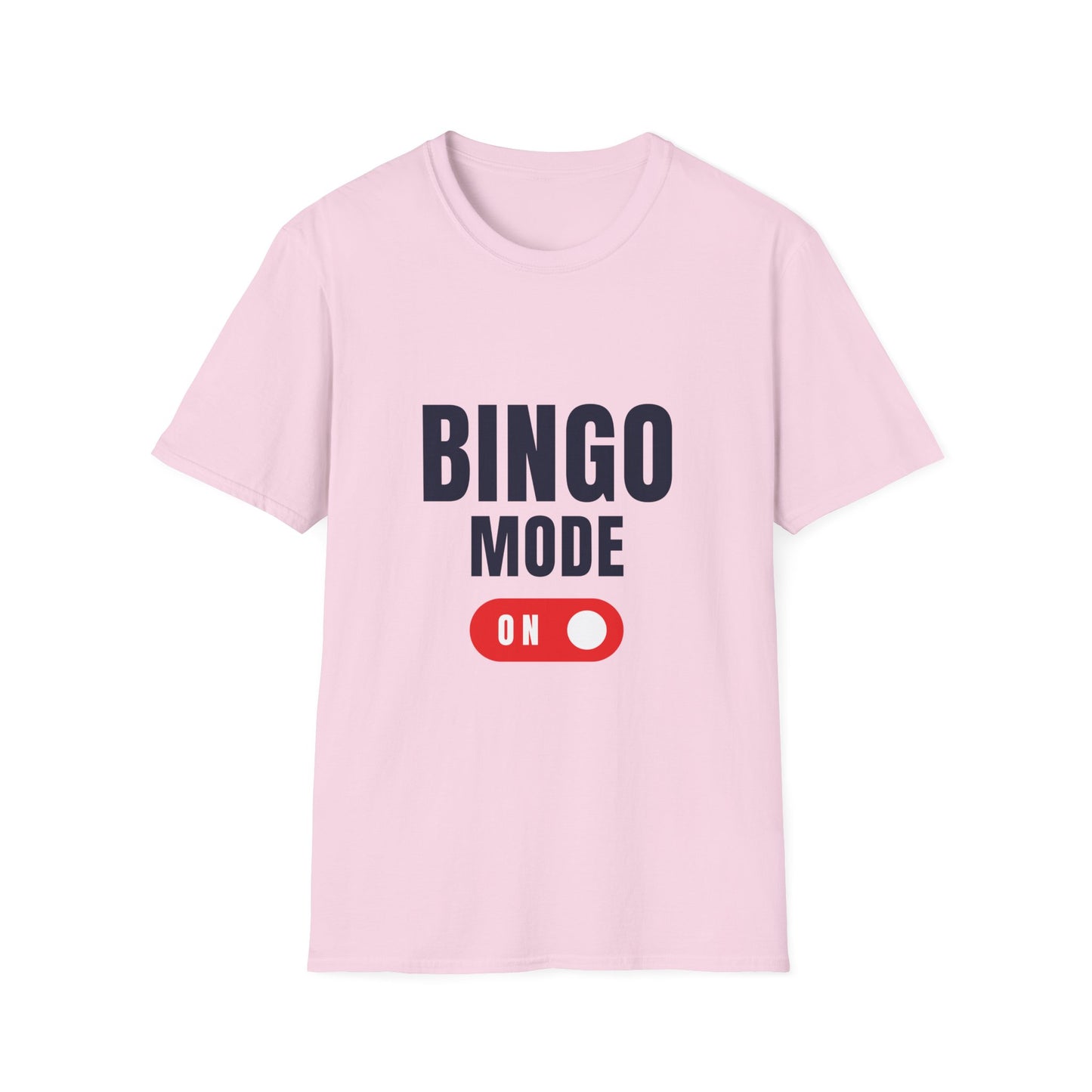 "Bingo Mode On" Unisex Soft-Style T-Shirt