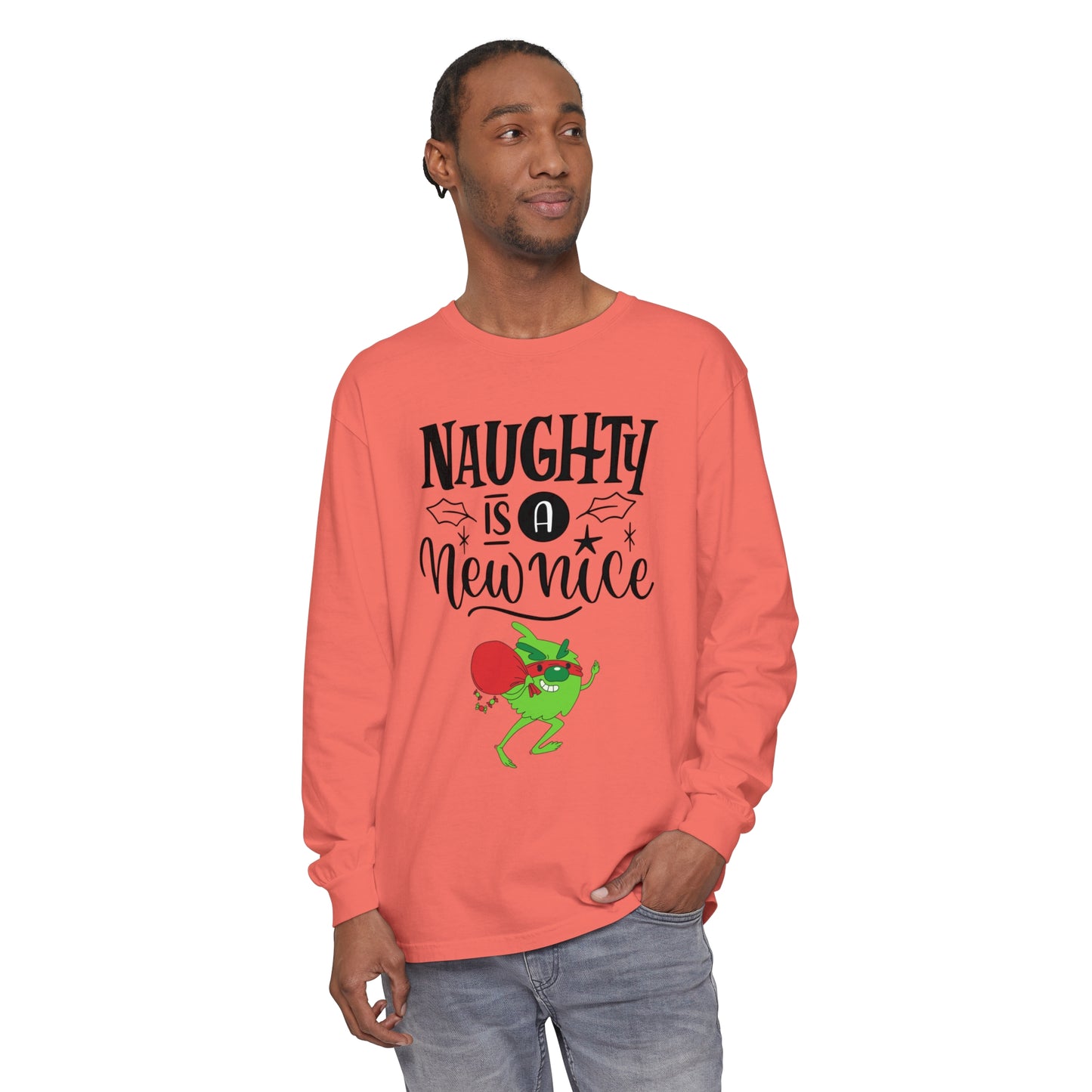 Naughty is a New Nice Unisex Garment-dyed - Long Sleeve T-Shirt