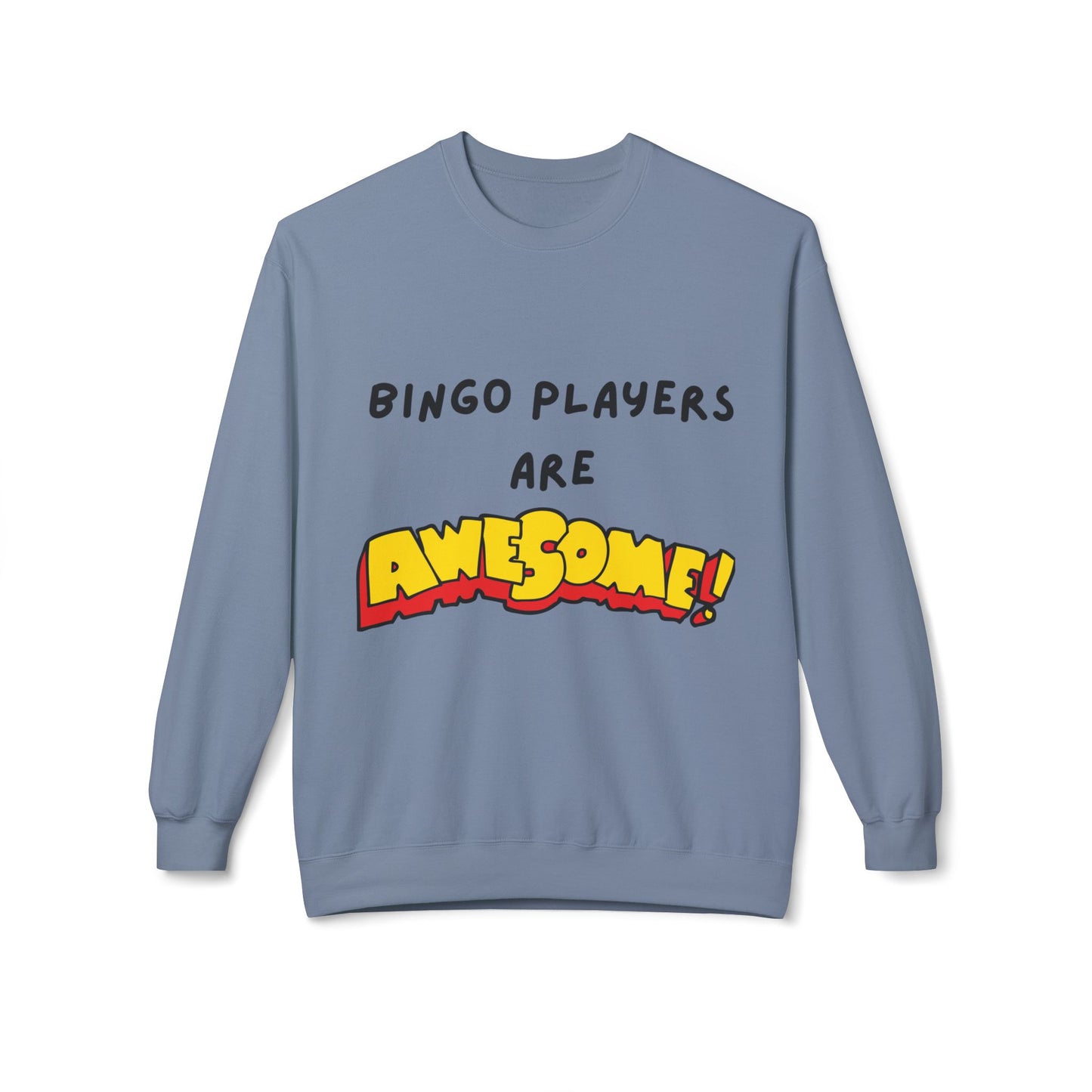 Bingo Players are Awesome - Sweatshirt