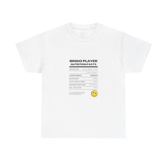 Bingo Player Nutrition Facts Tee